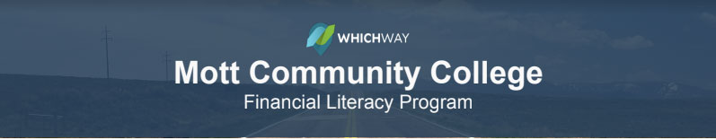 WhichWay - Mott Community College Financial Literacy Program banner